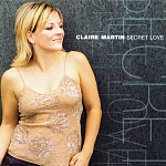 Claire Martin / Secret Love [Hybrid Multichannel/Stereo SACD]
